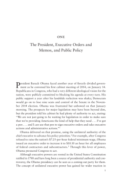 Calling the Shots: The President, Executive