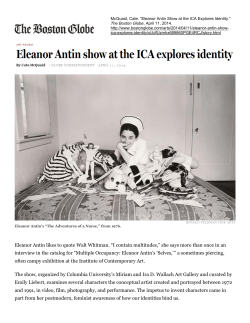 Eleanor Antin likes to quote Walt Whitman.