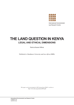 IELRC.ORG - The Land Question in Kenya: Legal and Ethical