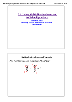 5.6 Using Multiplicative Inverse to Solve Equations.notebook
