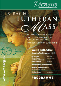 Bach, Lutheran Mass - Wells Cathedral Oratorio Society