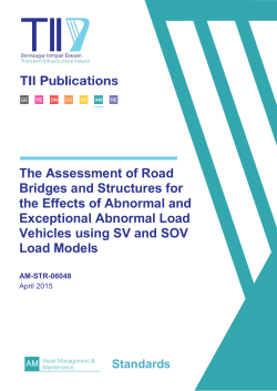 The Assessment of Road Bridges and Structures