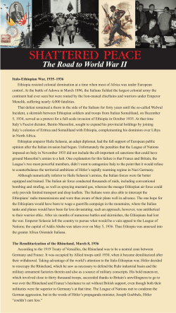 Italo-Ethiopian War, 1935&ndash;1936 Ethiopia resisted colonial