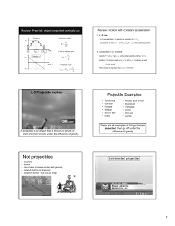 Not projectiles - University of Iowa Physics