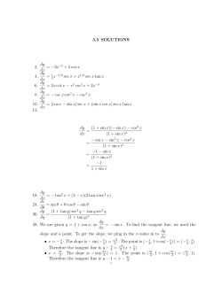 3.5 SOLUTIONS 2. dy dx = -3x −2 + 5 cosx 4. dy dx = 1 x−1/2 secx +