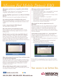 Mission Fed Mobile Deposit FAQ Your success is our bottom line.