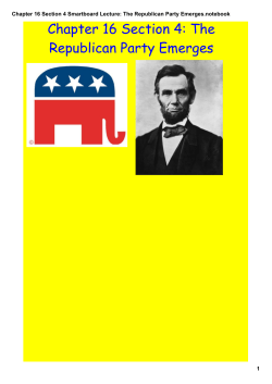 Chapter 16 Section 4 Smartboard Lecture: The Republican Party