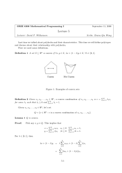 Polytopes. Proof that bounded polyhedra are polytopes.