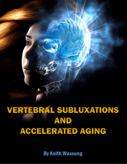accelerated aging and subluxations