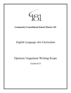English Language Arts Curriculum Opinion/Argument Writing Scope