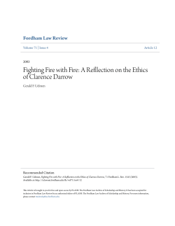 Fighting Fire with Fire: A Refllection on the Ethics of Clarence Darrow
