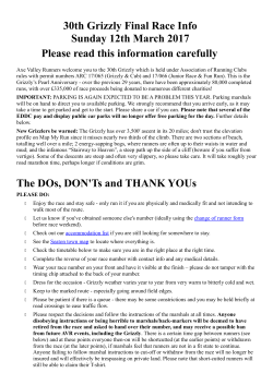 30th Grizzly Final Race Info Sunday 12th March 2017 Please read