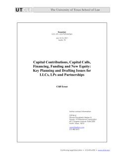 Capital Contributions, Capital Calls, Financing, Funding and New