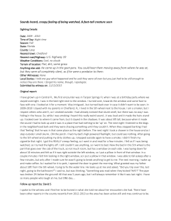 Sounds heard, creepy feeling of being watched, 8-foot