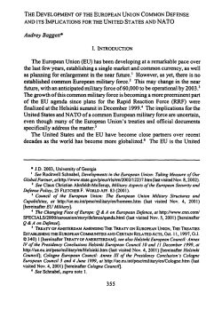 The Development of the European Union Common Defense and its