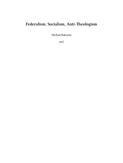 Federalism, Socialism, Anti-Theologism