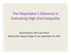 The Mapmaker`s Dilemma in Evaluating High