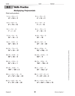 Skills Practice Multiplying Polynomials
