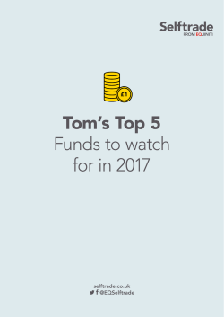Tom`s Top 5 Funds to watch for in 2017
