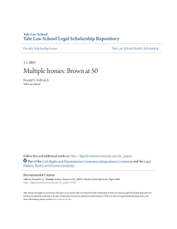 Multiple Ironies: Brown at 50 - Yale Law School Legal Scholarship