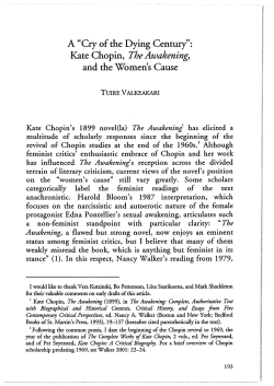 A "Cry of the Dying Century": Kate Chopin, The Awakening, and the