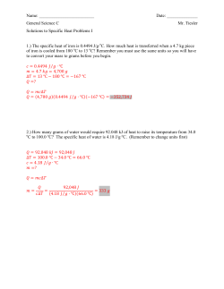 General Science C Mr. Tiesler Solutions to Specific Heat Problems I