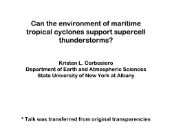 Can the environment of maritime tropical cyclones support supercell