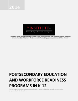 Postsecondary Education and Workforce Readiness Programs in K-12