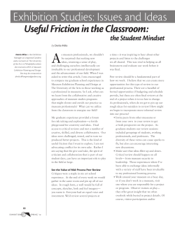Exhibition Studies: Issues and Ideas Useful Friction in the Classroom