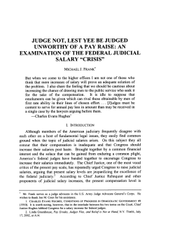 Judge Not, Lest Yee Be Judged Unworthy of a Pay Raise: An