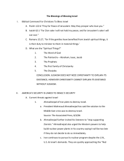 The Blessings of Blessing Israel I. Biblical Command For Christians