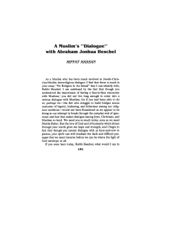 A Muslim`s "Dialogue" with Abraham Joshua Heschel
