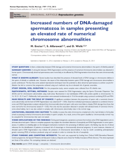 Increased numbers of DNA-damaged spermatozoa in samples