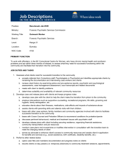 PRIMARY FUNCTION To work with offenders, in the BC Correctional