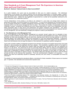 Time Standards as A Court Management Tool: The Experience in