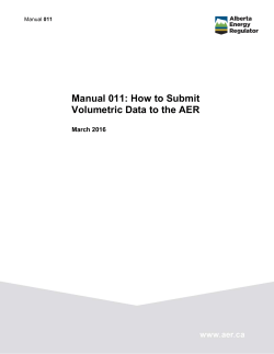 Manual 011: How to Submit Volumetric Data to the AER
