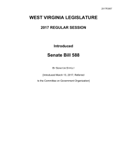 WEST VIRGINIA LEGISLATURE Senate Bill 588