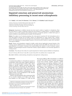 Impaired conscious and preserved unconscious inhibitory