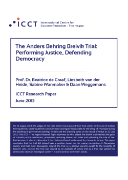The Anders Behring Breivik Trial: Performing Justice, Defending
