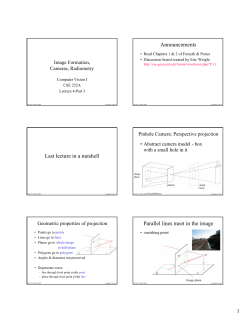 Announcements Last lecture in a nutshell Parallel lines meet in the