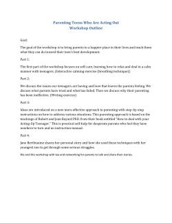 Parenting Teens Who Are Acting Out Workshop Outline