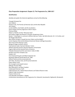 Class Preparation Assignment: Chapter 21: The Progressive Era