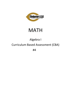 Algebra I Curriculum Based Assessment (CBA) #4