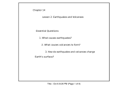 Chapter 14 Lesson 2: Earthquakes and Volcanoes Essential