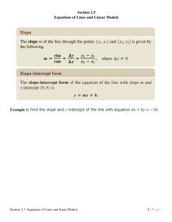 Section 2.5 Equations of Lines and Linear Models Example 1: Find