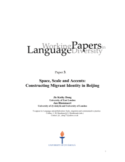Space, Scale and Accents: Constructing Migrant Identity in Beijing
