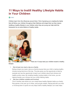 11 Ways to Instill Healthy Lifestyle Habits in Your