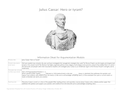A.Julius Caesar Hero or Tyrant.Argumentation