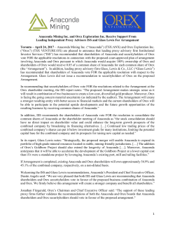 1 Anaconda Mining Inc. and Orex Exploration Inc. Receive Support