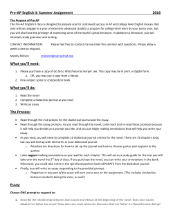 Pre-AP English II: Summer Assignment 2016 What you`ll need: What